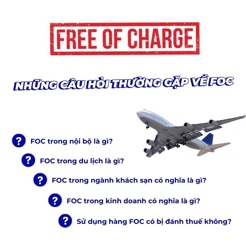 Những câu hỏi thường gặp về FOC