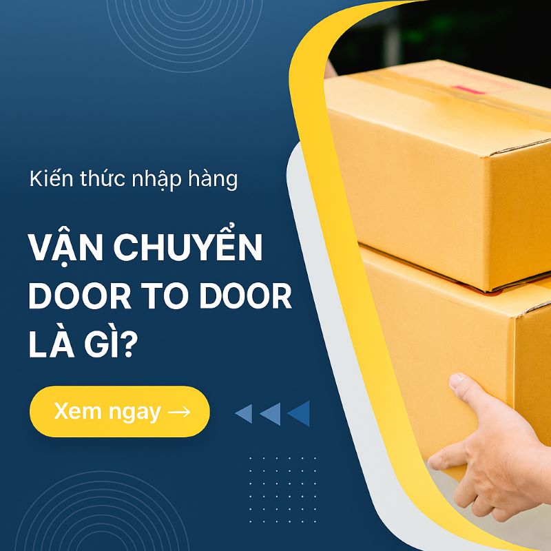 vận chuyển door to door là gì